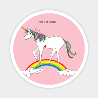 Believe in Unicorns Magnet